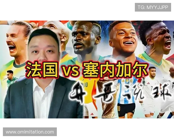 世界杯法国vs塞内加尔手机直播高清流媒体观看渠道及比赛亮点解析 世界杯法国vs塞内加尔手机直播高清流媒体观看渠道及比赛亮点解析